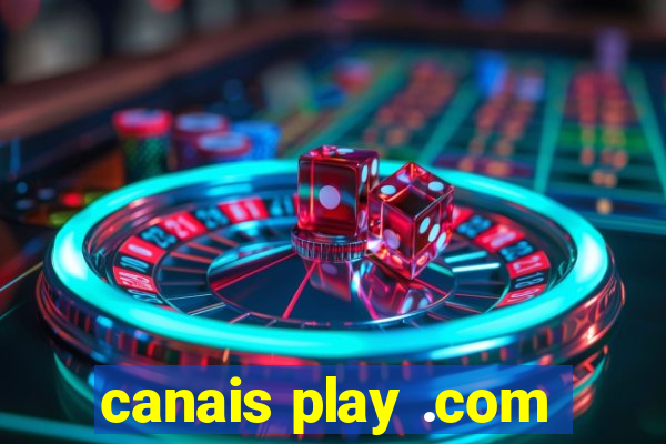 canais play .com